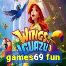games69 fun